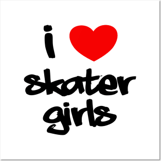 I Heart Skater Girls (Graffiti, black text) Posters and Art